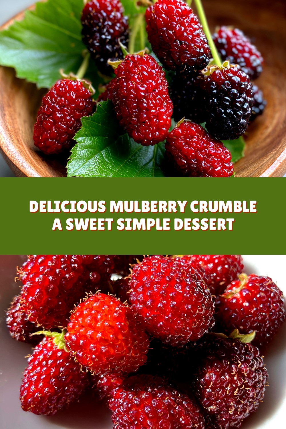 Delicious Mulberry Crumble: A Sweet, Simple Dessert